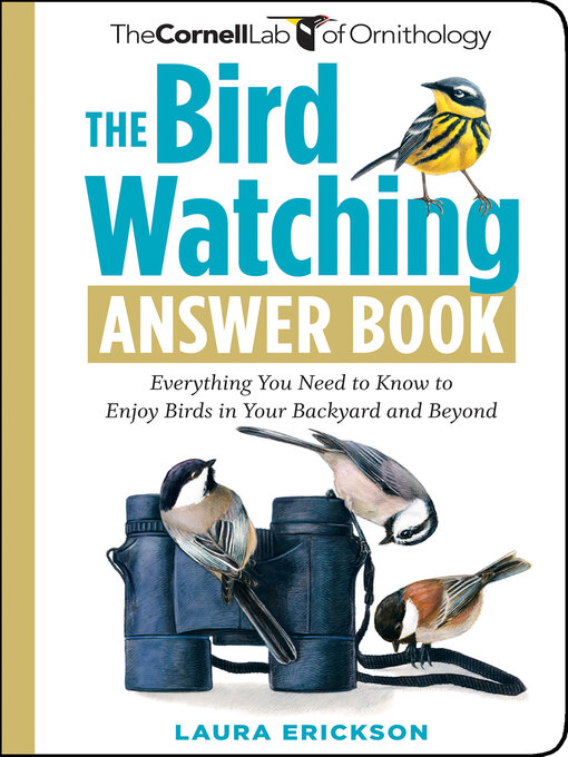 Title details for The Bird Watching Answer Book by Laura Erickson - Wait list